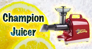 Champion Juicer